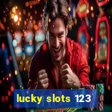 lucky slots 123